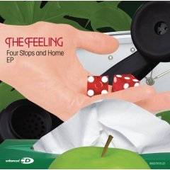 The Feeling : Four Stops and Home The Feeling : Four Stops and Home